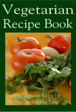 Load image into Gallery viewer, vegetarian recipes  vegetarian options  vegetarian food  vegetarian  vegan  simple recipes  recipes  recipe book  recipe  nutrition  no meat  hungry  healthy nutrition  healthy food  healthy  gourmet  good food  fruit  foodie  food  dinner options  diets  diet  cooking at home  cooking  cookbook  cook  clean eating

